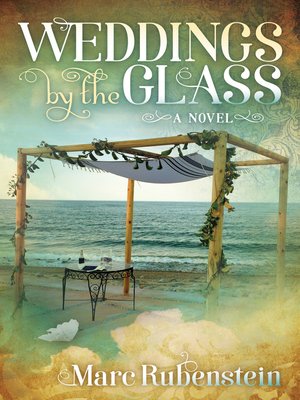 cover image of Weddings by the Glass
